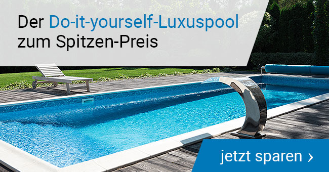 TRENDSTONE: der Do-it-yourself-Luxuspool zum Spitzen-Preis.